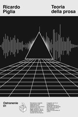 Teoria della prosa - Ricardo Piglia - 9788831476348