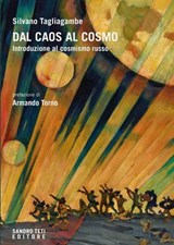 Dal caos al cosmo - Silvano Tagliagambe ; Armando Torno - 9788831492522