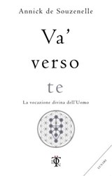 Va' verso te - Annick De Souzenelle - 9788831498340