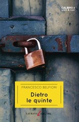 Dietro le quinte - Francesco Belfiori - 9788831984591