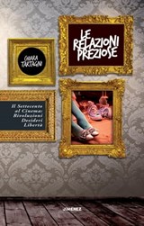 Le relazioni preziose - Chiara Tartagni - 9788832036336
