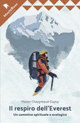 Il respiro dell'Everest - Marion Chaygneaud-dupuy - 9788832260199