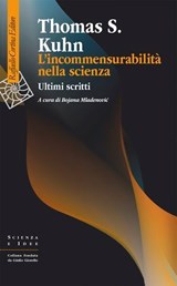 L’incommensurabilità nella scienza - Thomas S. Kuhn - 9788832857054