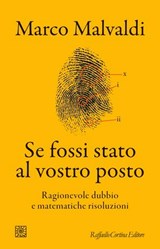Se fossi stato al vostro posto - Marco Malvaldi - 9788832858280