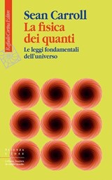 La fisica dei quanti - Sean Carroll - 9788832858358