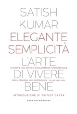 Elegante semplicità - Satish Kumar - 9788832901481