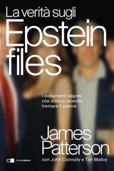 La verità sugli Epstein files - James Patterson ; John Connolly ; Tim Malloy - 9788832967258
