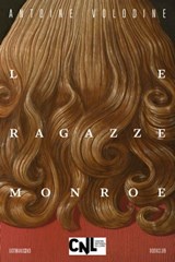 Le ragazze Monroe - Antoine Volodine - 9788832972689