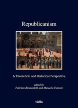 Republicanism - Fabrizio Ricciardelli ; Marcello Fantoni - 9788833135540
