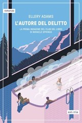 L'autore del delitto - Ellery Adams - 9788833213163