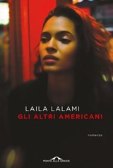 Gli altri americani - Laila Lalami - 9788833318677