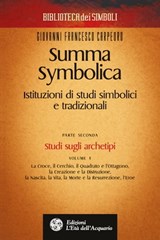Summa Symbolica - Parte seconda (vol. 1) - Giovanni Francesco Carpeoro - 9788833360201