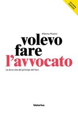 Volevo fare l'avvocato - Alberto Pezzini - 9788833372327