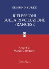 Riflessioni sulla Rivoluzione Francese - Edmund Burke - 9788833373089