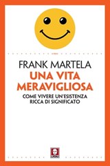 Una vita meravigliosa - Frank Martela - 9788833536644