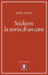 Stickeen: La storia di un cane - John Muir - 9788833538860