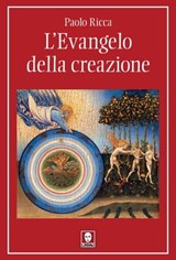 L'Evangelo della creazione - Paolo Ricca - 9788833539980