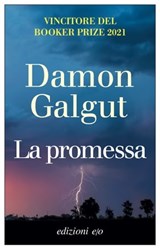 La promessa - Damon Galgut - 9788833574332