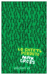 Lo shtetl perduto - Max Gross - 9788833574608