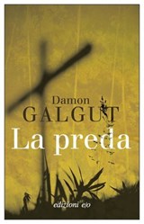 La preda - Damon Galgut - 9788833578361