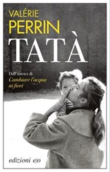 Tatà - Valérie Perrin - 9788833578453
