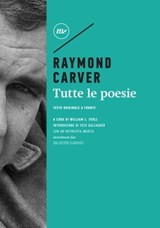 Tutte le poesie - Raymond Carver - 9788833892825