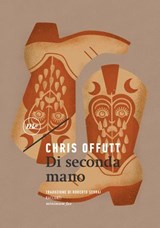 Di seconda mano - Chris Offutt - 9788833894232