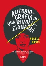 Autobiografia di una rivoluzionaria - Angela Davis - 9788833894300