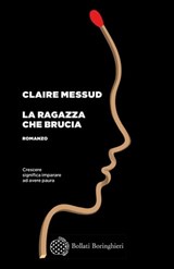 La ragazza che brucia - Claire Messud - 9788833931500