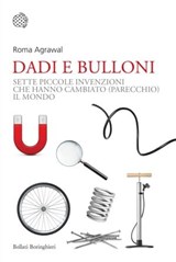 Dadi e bulloni - Roma Agrawal - 9788833937403
