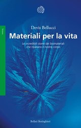 Materiali per la vita - Devis Bellucci - 9788833937793