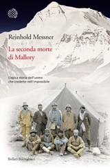 La seconda morte di Mallory - Reinhold Messner - 9788833972503
