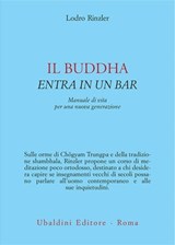 Il Buddha entra in un bar - Lodro Rinzler - 9788834025086