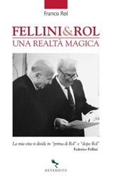 Fellini & Rol - Franco Rol - 9788834201619