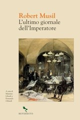 L'ultimo giornale dell'imperatore - Robert Musil - 9788834201688