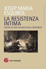 La resistenza intima - Josep Maria Esquirol - 9788834334959