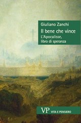 Il bene che vince - Giuliano Zanchi - 9788834360323