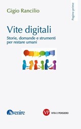 Vite digitali - Luigi Rancilio - 9788834361832