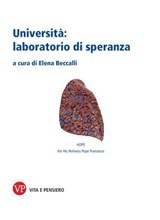 Università: laboratorio di speranza - Elena Beccalli - 9788834361863
