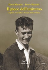 Il gioco dell'universo - Dacia Maraini - 9788834604816