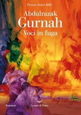 Voci in fuga - Abdulrazak Gurnah - 9788834609781