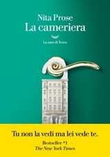 La cameriera - Nita Prose - 9788834609828