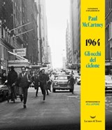 1964. Gli occhi del ciclone - Paul McCartney - 9788834614440