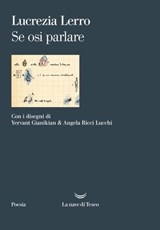 Se osi parlare - Lucrezia Lerro - 9788834617410