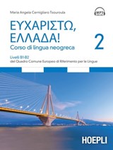 Corso di lingua neogreca, vol. 2 - Maria Angela Cernigliaro Tsouroula - 9788836010646