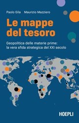 Le mappe del tesoro - Paolo Gila ; Maurizio Mazziero - 9788836012602