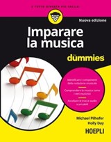 Imparare la musica for dummies - Michael Pilhofer ; Holly Day - 9788836014316