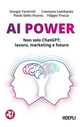 AI Power - Giorgio Taverniti ; Cosmano Lombardo ; Paolo Dello Vicario ; Filippo Trocca - 9788836014668