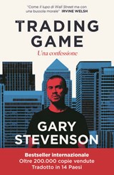 The Trading Game - Gary Stevenson - 9788836017881