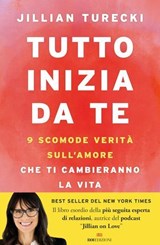 Tutto inizia da te - Jillian Turecki - 9788836202638